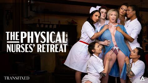 transangels full videos|The Physical: Nurses’ Retreat .